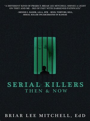 cover image of Serial Killers Then & Now